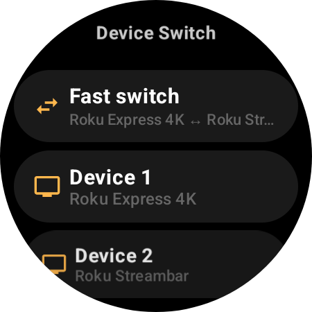 Device Switch screen with Fast switch toggling between two Rokus, plus Device 1 and Device 2 slots